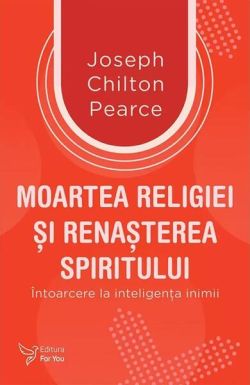 Moartea religiei şi renaşterea spiritului