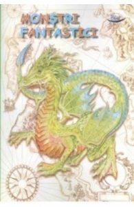 Monstri fantastici