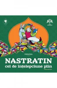 Nastratin cel de intelepciune plin de Cristina Grecu
