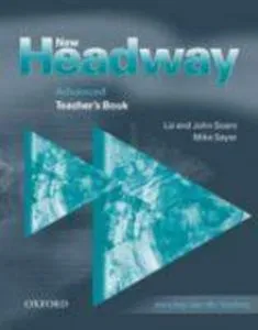 New Headway Advanced: Teacher's Book