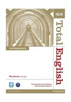 New Total English Intermediate B1 . Workbook with Key and Audio CD Pack de Antonia Clare