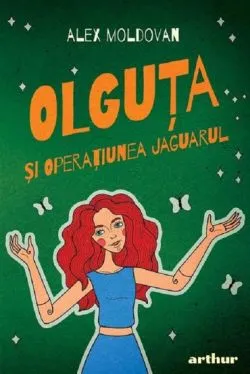 Olguta Vol. 2Olguta si operatiunea jaguarul de Alex Moldovan