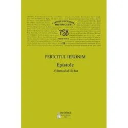 P. S. B. Volumul 11. Epistole 3 de Fericitul Ieronim