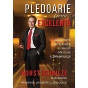 Pledoarie pentru excelenta