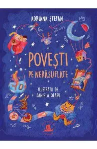 Povesti pe nerasuflate de Daniela Olaru