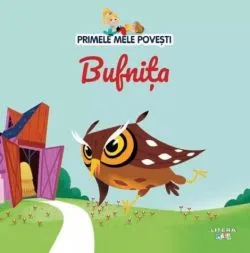 Primele mele povesti. Bufnita de Anonim
