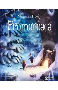 Promoroaca de Michelle Houts