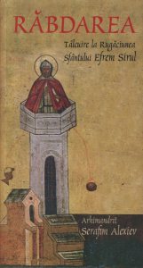 Rabdarea.Talcuire la Rugaciunea Sfantului Efrem Sirul