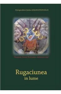 Rugaciunea In Lume de Stefanos Anagnostopoulos