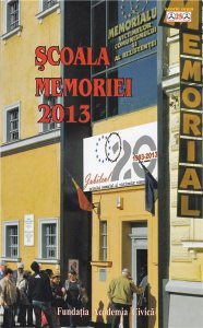 Scoala memoriei 2013