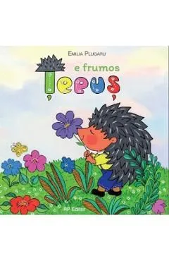Tepus e frumos de Emilia Plugaru