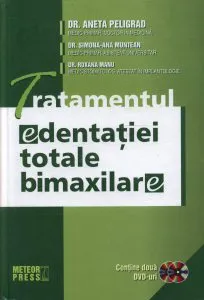 Tratamentul edentatiei totale bimaxilare de Dr. Aneta Peligrad