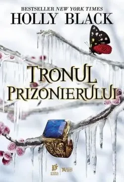 Tronul prizonierului (Vol. 2) de Holly Black