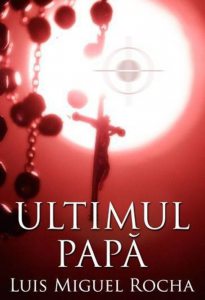 Ultimul papa (editie paperback)