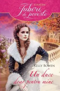 Un duce doar pentru mine de Kelly Bowen