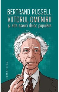 Viitorul omenirii si alte eseuri deloc populare