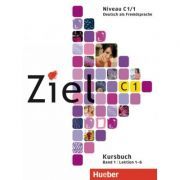 Ziel C1, Band 1, Lektion 1–6 Paket Kursbuch und Arbeitsbuch mit Lerner-CD-ROM