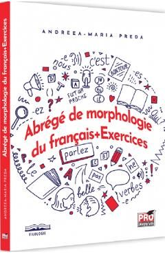 Abrege de morphologie du francais. Exercices
