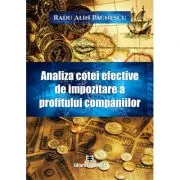 Analiza cotei efective de impozitare a profitului companiilor de Radu Alin Paunescu