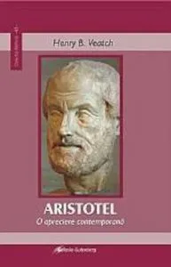 Aristotel. O apreciere contemporana de Henry B. Veatch