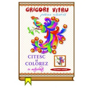 Citesc si colorez cu autocolante - Pasarea maiastra de Grigore Vieru