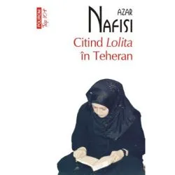 Citind Lolita in Teheran (editie de buzunar) de Azar Nafisi