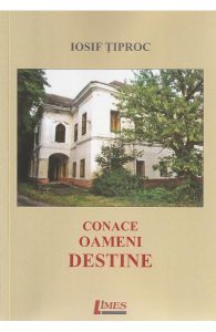 Conace, oameni, destine