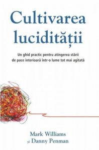 Cultivarea luciditatii