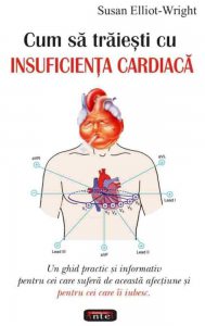 Cum sa traiesti cu insuficienta cardiaca