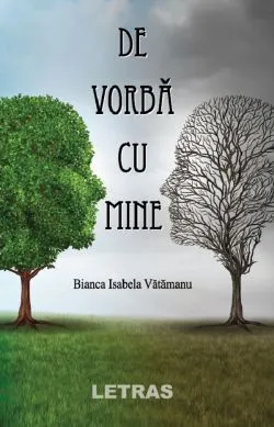 De vorba cu mine de Bianca Isabela Vatamanu