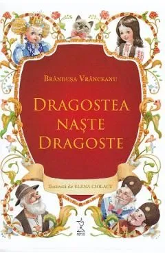 Dragostea naste dragosteCD de Brandusa Vranceanu
