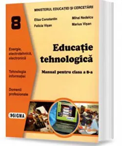 Educatie tehnologica a VIII a de M. Nedelcu