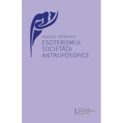 Esoterismul Societatii Antroposofice