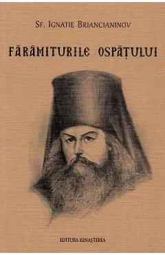 Faramiturile ospatului de Sfantul Ignatie Briancianinov