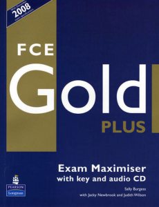FCE Gold Plus Exam Maximiser with key and audio CD