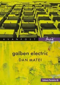 Galben electric de Dan Matei