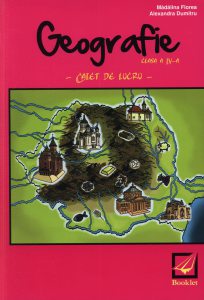 Geografie clasa a IV-a - caiet de lucru