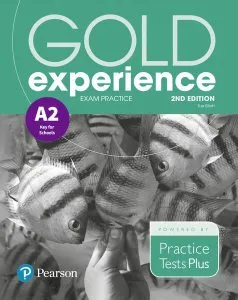 Gold Experience A2 Exam Practice: Cambridge English Preliminary for Schools, 2nd Edition de Sue Elliott