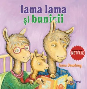 Lama lama si bunicii de Anna Dewdney