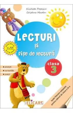 Lecturi si fise de lectura pentru clasa a III-a de Cristina Martin