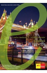 Limba engleza. Limba moderna 1. Studiu intensiv - Clasa 8 - Manual