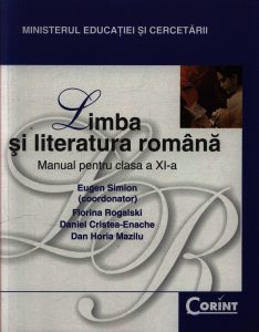 Limba si literatura romana. Manual pentru clasa a XI-a