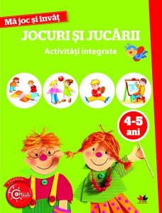 Ma joc si invat. Jocuri si jucarii. 4-5 ani