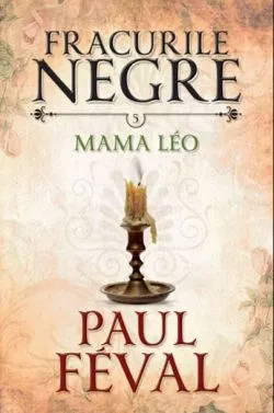 Mama Leo de Paul Feval