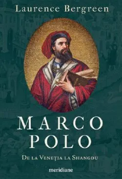 Marco Polo de Laurence Bergreen