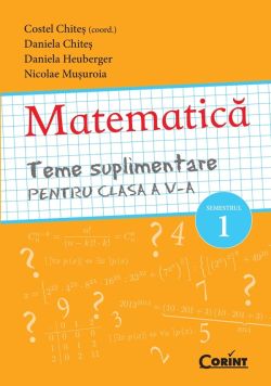 Matematica cls 5 teme suplimenatre semestrul 1