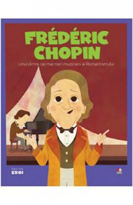 Micii mei eroi. Frederic Chopin