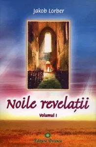 Noile revelatii de Jakob Lorber