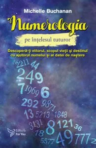 Numerologia pe înțelesul tuturor de Michelle Buchanan