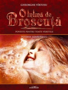 O inima de broscuta. Puterea zambetului, Vol. 10